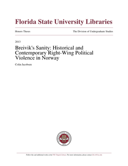 Breivik's Sanity: Historical and Contemporary Right-Wing Political Violence in Norway Colin Jacobsen