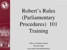 Robert's Rules (Parliamentary Procedures) 101 Training