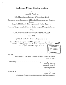 Evolving a Bridge Bidding System Jason R. Woolever