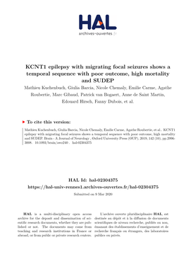 KCNT1 Epilepsy with Migrating Focal Seizures Shows a Temporal