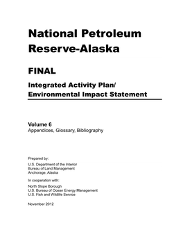 National Petroleum Reserve-Alaska Final Integrated Activity Plan/Environmental Impact Statement I Contents