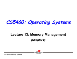 CS5460: Operating Systems