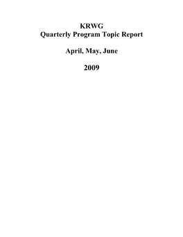 KRWG Quarterly Program Topic Report April, May, June