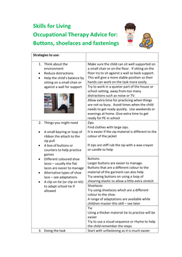 Skills for Living Occupational Therapy Advice For: Buttons, Shoelaces and Fastenings