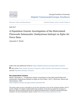 A Population Genetic Investigation of the Reticulated Flatwoods Salamander (Ambystoma Bishopi) on Eglin Air Force Base