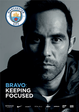 Bravo: Keeping Focused