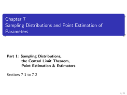 Chapter 7 Sampling Distributions and Point Estimation of Parameters