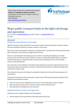 Major Public Transport Hubs in the Light Rail Design and Operation Fosca Romani, Foro@Ramboll.Com; Steffen Plogstert, Splo@Ramboll.Com Rambøll