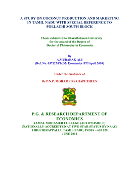 A Study on Coconut Production and Marketing in Tamil Nadu with Special Reference to Pollachi South Block