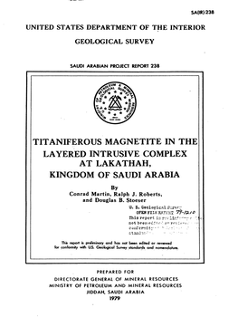 TIT ANIFEROUS MAGNETITE in the LAYERED INTRUSIVE COMPLEX at LAKATHAH, KINGDOM of SAUDI ARABIA by Conrad Martin, Ralph J