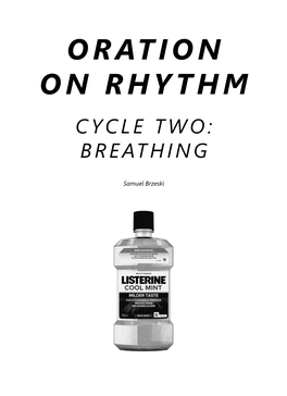 Oration on Rhythm Cycle Two: Breathing