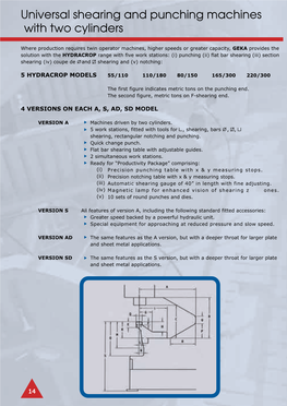 Universal Shearing and Punching Machines with Two Cylinders