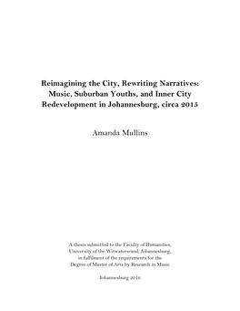 Reimagining the City, Rewriting Narratives: Music, Suburban Youths, and Inner City Redevelopment in Johannesburg, Circa 2015