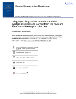 Using Object Biographies to Understand the Curation Crisis: Lessons Learned from the Museum Life of an Archaeological Collection