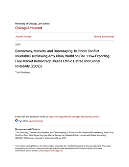 Democracy, Markets, and Doomsaying: Is Ethnic Conflict Inevitable? (Reviewing Amy Chua, World on Fire : How Exporting Free Marke