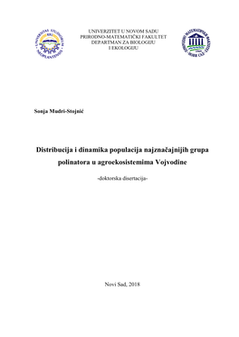 Distribucija I Dinamika Populacija Najznačajnijih Grupa Polinatora U Agroekosistemima Vojvodine