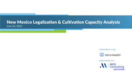 New Mexico Legalization & Cultivation Capacity Analysis