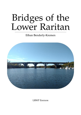 Bridges of the Lower Raritan Watershed