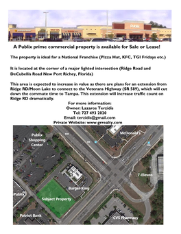 A Publix Prime Commercial Property Is Available for Sale Or Lease!