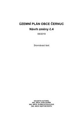 ÚZEMNÍ PLÁN OBCE ČERNUC Návrh Změny Č.4 08/2019