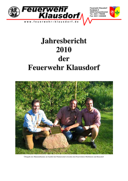 Jahresbericht 2010 Der Feuerwehr Klausdorf