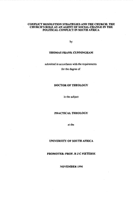 CONFLICT RESOLUTION STRATEGIES and the CHURCH: the CHURCH's ROLE AS an AGENT of SOCIAL CHANGE in the Polmcal CONFLICT in SOUTH AFRICA