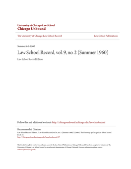 Law School Record, Vol. 9, No. 2 (Summer 1960) Law School Record Editors