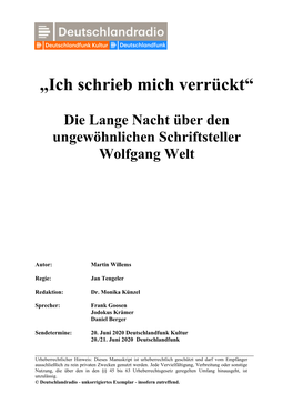 Die Lange Nacht Über Den Ungewöhnlichen Schriftsteller Wolfgang Welt