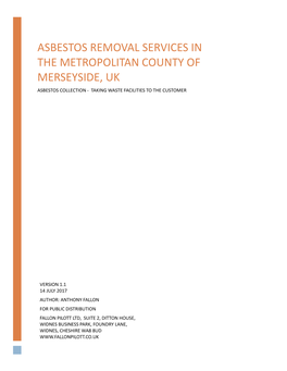 Asbestos Removal Services in the Metropolitan County of Merseyside, Uk Asbestos Collection - Taking Waste Facilities to the Customer