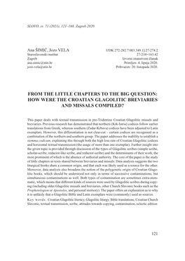 From the Little Chapters to the Big Question: How Were the Croatian Glagolitic Breviaries and Missals Compiled?