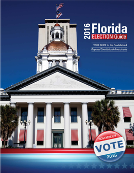 2016 Election Guide to Serve As Your Resource for the Upcoming General Election