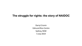 The Struggle for Rights: the Story of NAIDOC