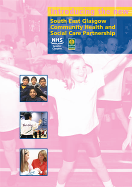 Introducing the New South East Glasgow Community Health and Social Care Partnership