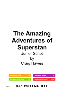 The Amazing Adventures of Superstan Junior Script By