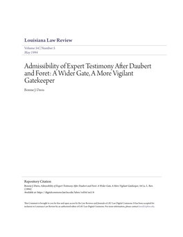 Admissibility of Expert Testimony After Daubert and Foret: a Wider Gate, a More Vigilant Gatekeeper Bonnie J