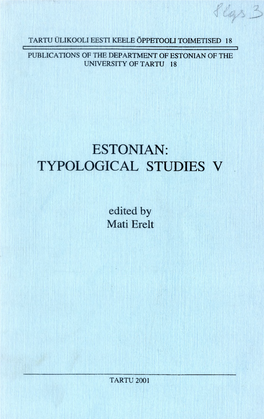 Estonian: Typological Studies V