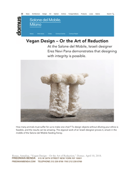 Vegan Design – Or the Art of Reduction at the Salone Del Mobile, Israeli Designer Erez Nevi Pana Demonstrates That Designing with Integrity Is Possible