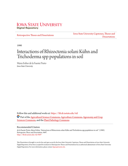 Interactions of Rhizoctonia Solani Kã¼hn and Trichoderma Spp