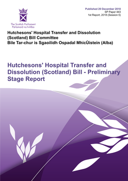 Hutchesons' Hospital Transfer and Dissolution (Scotland) Bill Committee Bile Tar-Chur Is Sgaoilidh Ospadal Mhicùistein (Alba)