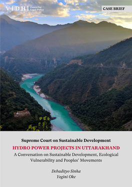 Hydropower Projects in Uttarakhand, a Conversation on Sustainable