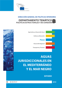 Aguas Jurisdiccionales En El Mediterráneo Y El Mar Negro