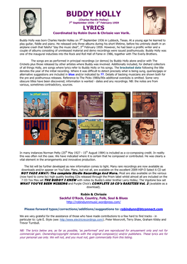 BUDDY HOLLY (Charles Hardin Holley) 7Th September 1936 - 3Rd February 1959 LYRICS Coordinated by Robin Dunn & Chrissie Van Varik