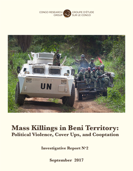 Mass Killings in Beni Territory: Political Violence, Cover Ups, and Cooptation
