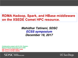 RDMA Hadoop, Spark, and Hbase Middleware on the XSEDE Comet HPC Resource