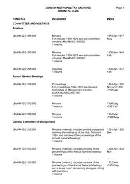 LONDON METROPOLITAN ARCHIVES ORIENTAL CLUB LMA/4452 Page 1 Reference Description Dates COMMITTEES and MEETINGS Trustees LMA/4452