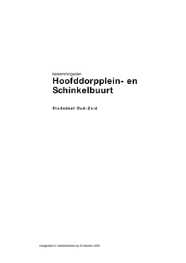 Hoofddorpplein- En Schinkelbuurt