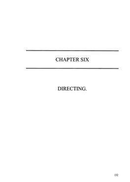 Chapter Six Directing