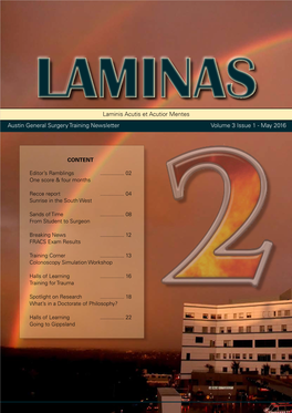 Laminis Acutis Et Acutior Mentes Austin General Surgery Training Newsletter Volume 3 Issue 1 - May 2016