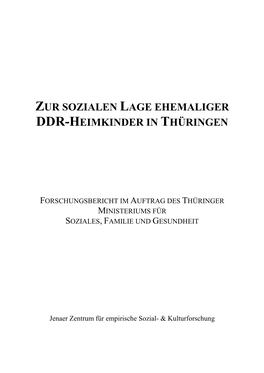 Zur Sozialen Lage Ehemaliger Ddr-Heimkinder in Thüringen