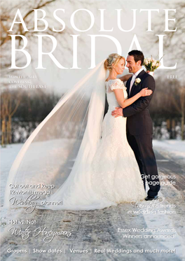 ABSOLUTE BRIDAL Magazine Winter 2015 Covering the South East